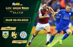 Fb88 soi kèo trận đấu Burnley vs Leicester