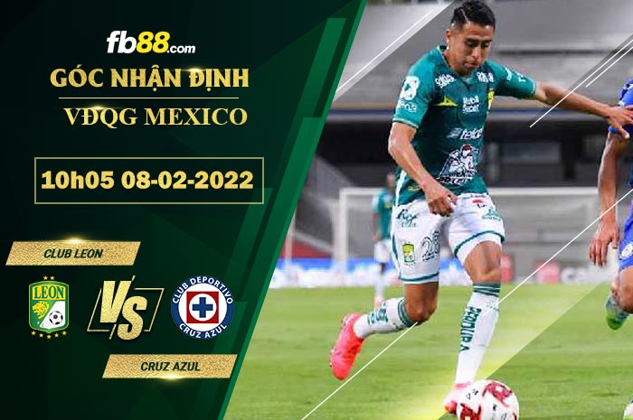 FB88 soi kèo trận đấu Club Leon vs Cruz Azul