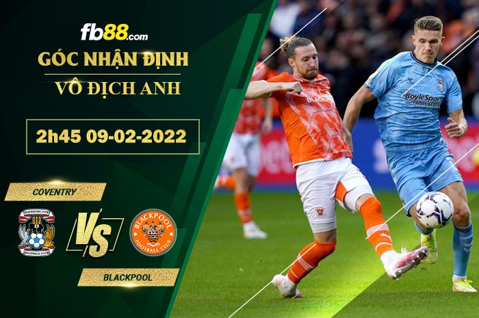 Fb88 soi kèo trận đấu Coventry vs Blackpool