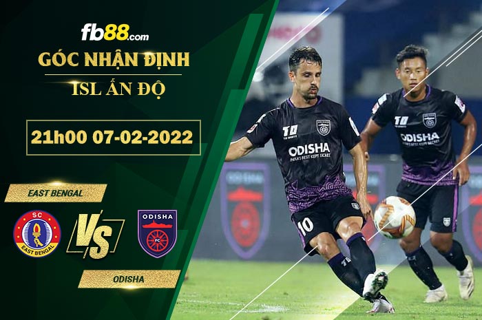 FB88 soi kèo trận đấu East Bengal vs Odisha