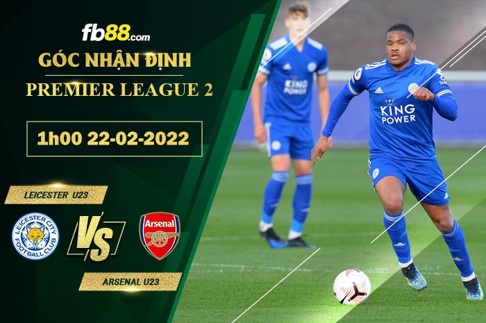 Fb88 soi kèo trận đấu Leicester U23 vs Arsenal U23