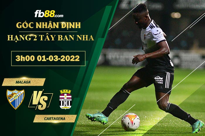 Fb88 soi kèo trận đấu Malaga vs Cartagena