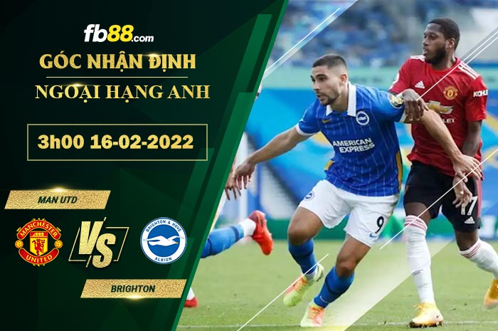 Fb88 soi kèo trận đấu Man Utd vs Brighton