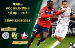 Fb88 soi kèo trận đấu Montpellier vs Lille