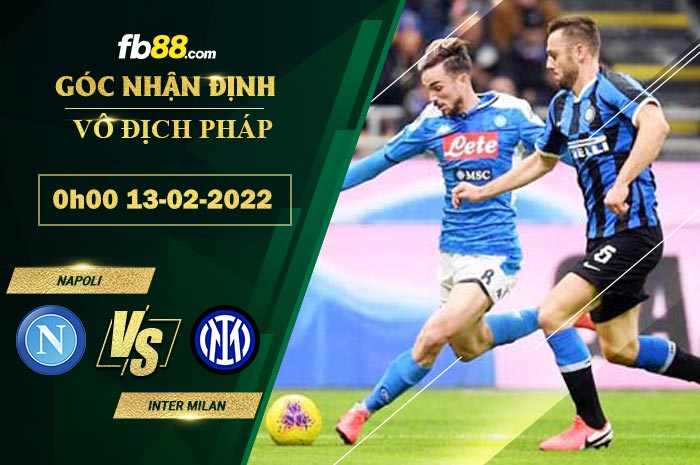 Fb88 soi kèo trận đấu Napoli vs Inter Milan
