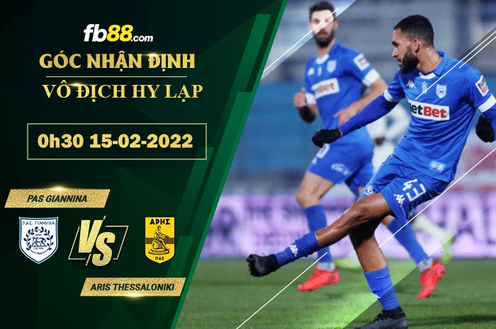 Fb88 soi kèo trận đấu Pas Giannina vs Aris Thessaloniki