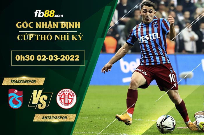 Fb88 soi kèo trận đấu Trabzonspor vs Antalyaspor
