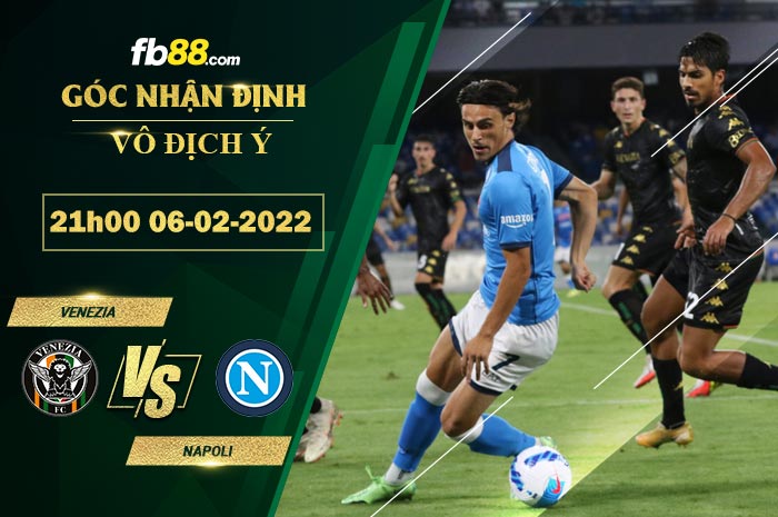 Fb88 soi kèo trận đấu Venezia vs Napoli