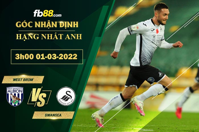 Fb88 soi kèo trận đấu West Brom vs Swansea