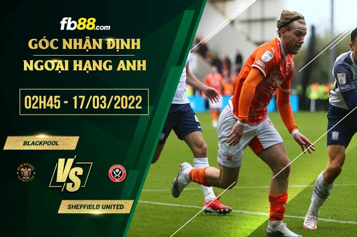 fb88-soi kèo Blackpool vs Sheffield United
