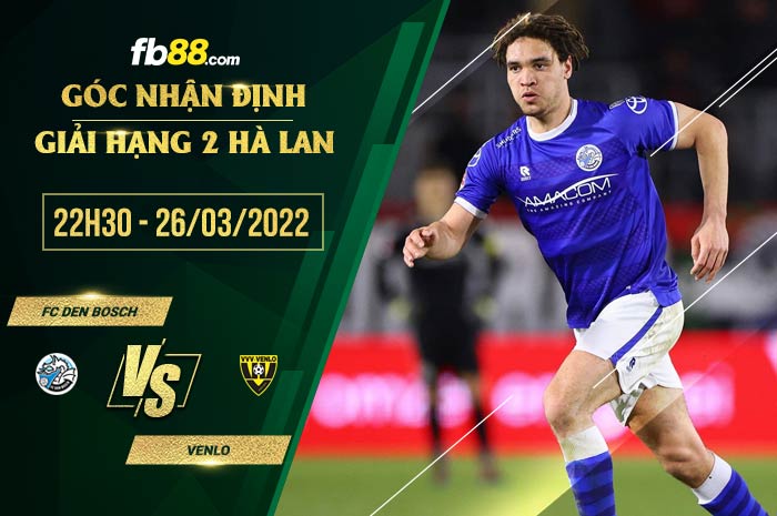 fb88-soi kèo FC Den Bosch vs Venlo