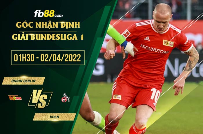 fb88-soi kèo Union Berlin vs Koln