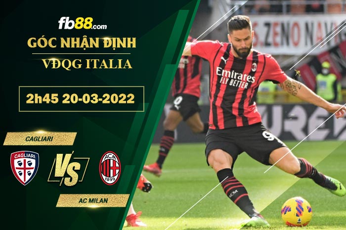 Fb88 soi kèo trận đấu Cagliari vs AC Milan