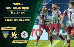 Fb88 soi kèo trận đấu Chennaiyin vs Mohun Bagan
