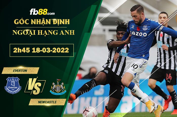 Fb88 soi kèo trận đấu Everton vs Newcastle