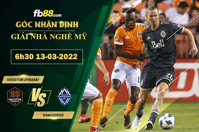 Fb88 soi kèo trận đấu Houston Dynamo vs Vancouver Whitecaps