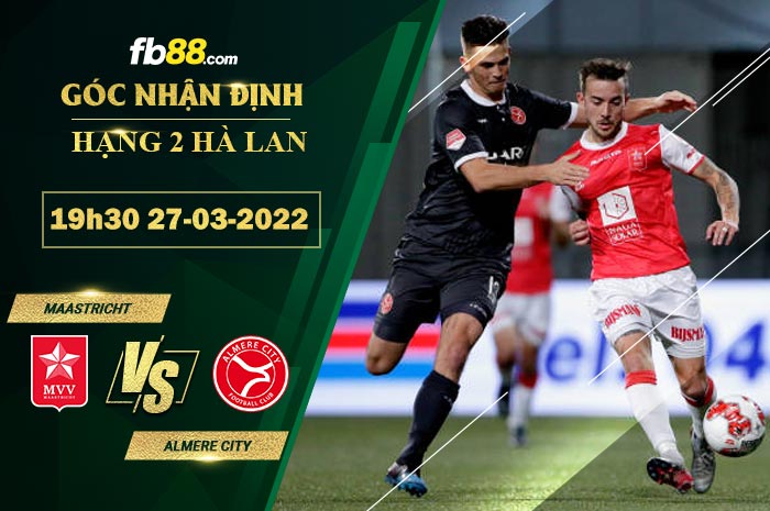 Fb88 soi kèo trận đấu Maastricht vs Almere City
