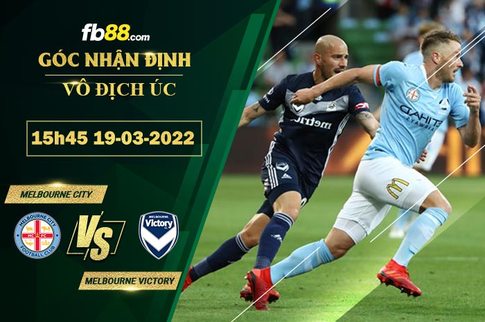 Fb88 soi kèo trận đấu Melbourne City vs Melbourne Victory