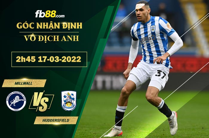 Fb88 soi kèo trận đấu Millwall vs Huddersfield