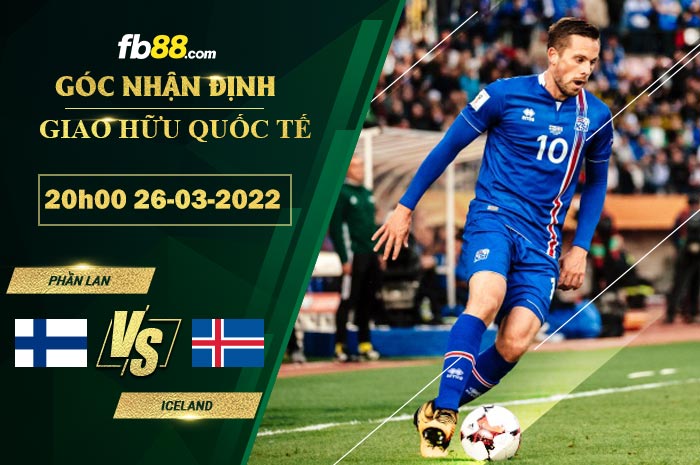 Fb88 soi kèo trận đấu Phần Lan vs Iceland
