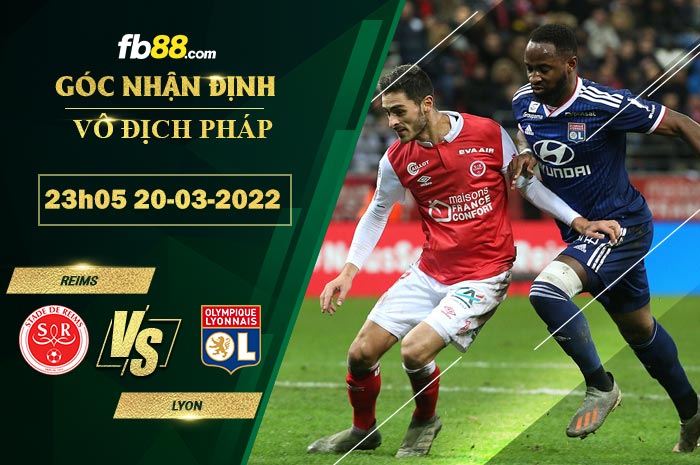Fb88 soi kèo trận đấu Reims vs Lyon