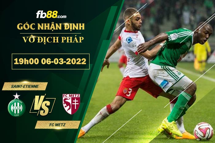 Fb88 soi kèo trận đấu Saint-Etienne vs FC Metz