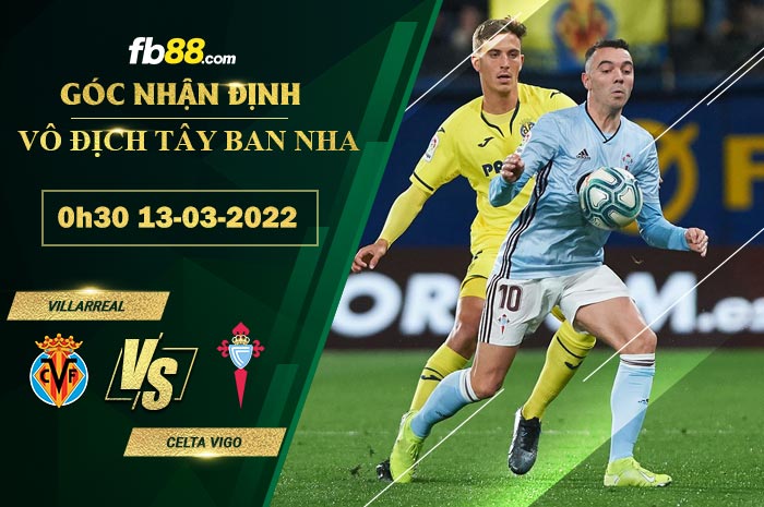 Fb88 soi kèo trận đấu Villarreal vs Celta Vigo