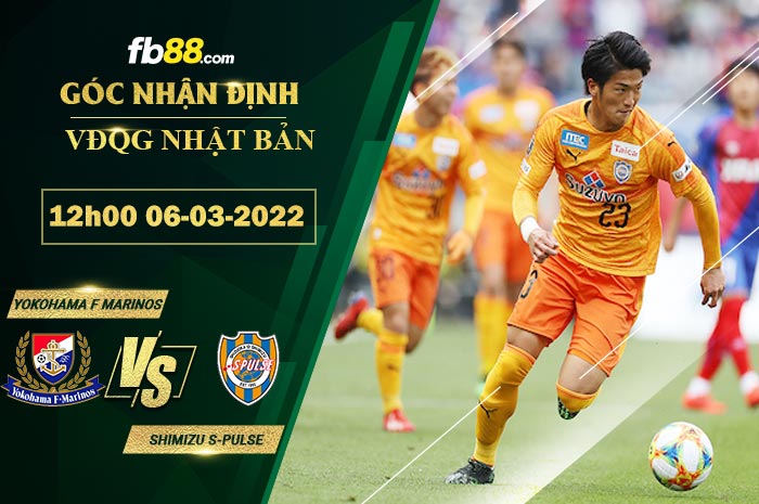 Fb88 soi kèo trận đấu Yokohama F Marinos vs Shimizu S-Pulse