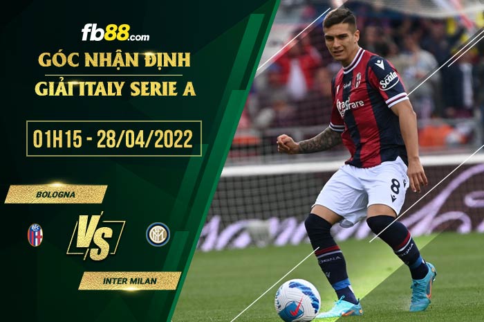 Soi kèo Bologna vs Inter Milan 1h15 ngày 28/4/2022