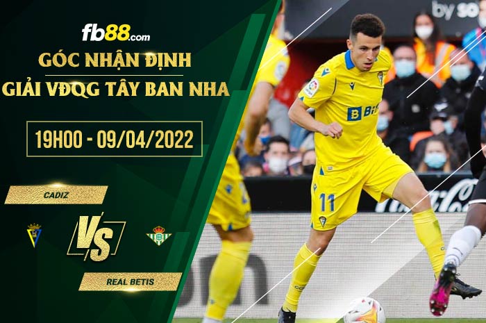 fb88-soi kèo Cadiz vs Real Betis