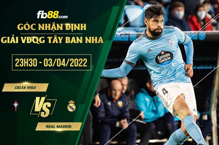 fb88-soi kèo Celta Vigo vs Real Madrid