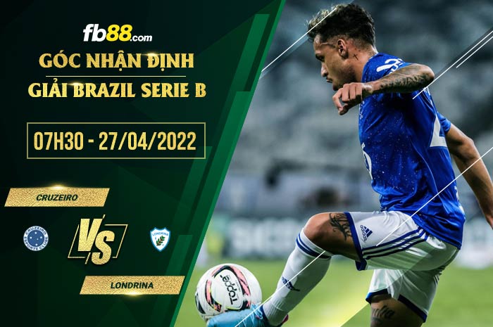 Soi kèo Cruzeiro vs Londrina 7h30 ngày 27/4/2022