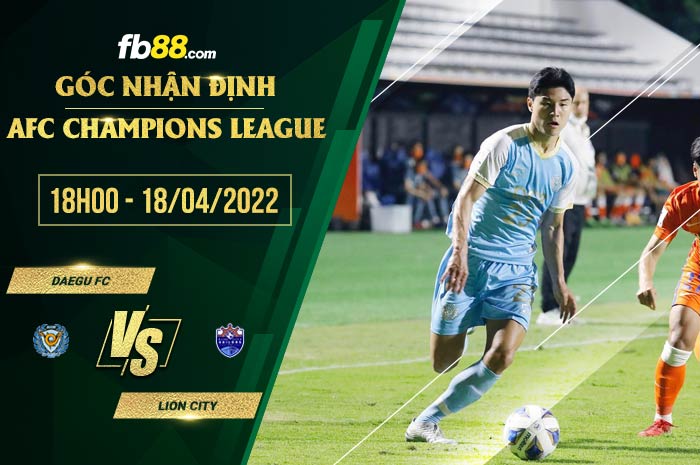 fb88-soi kèo Daegu FC vs Lion City