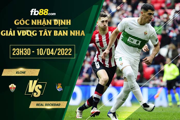 fb88-soi kèo Elche vs Real Sociedad