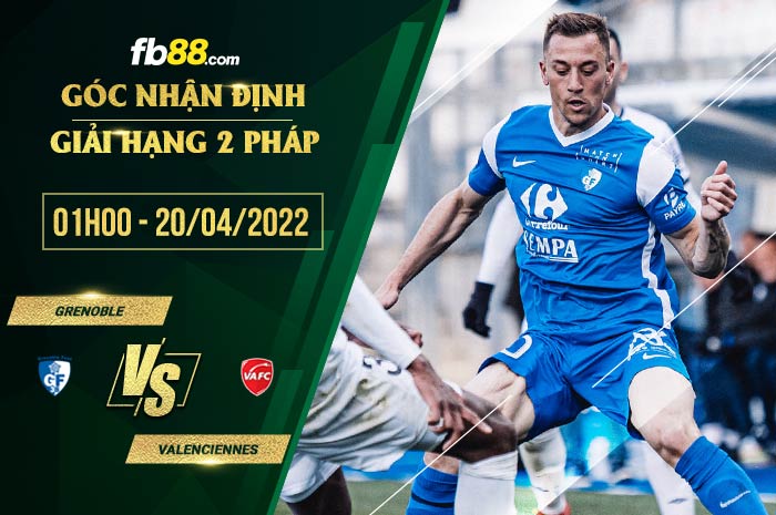 fb88-soi kèo Grenoble vs Valenciennes