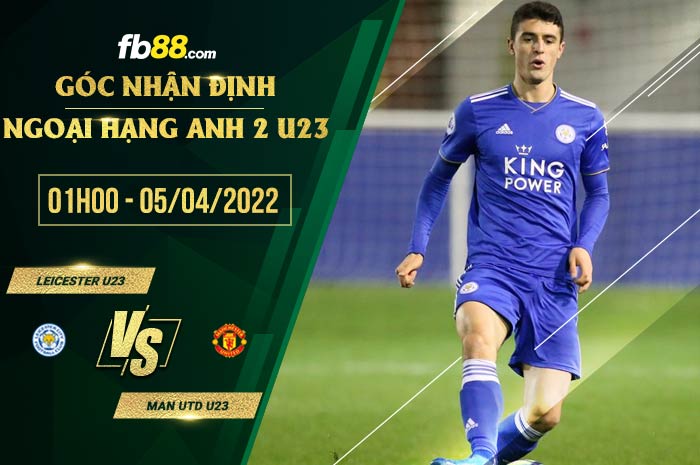 fb88-soi kèo Leicester U23 vs Man Utd U23