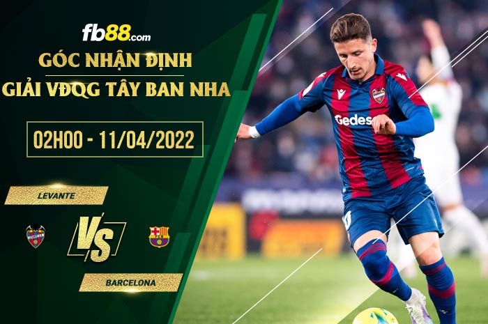 fb88-soi kèo Levante vs Barcelona