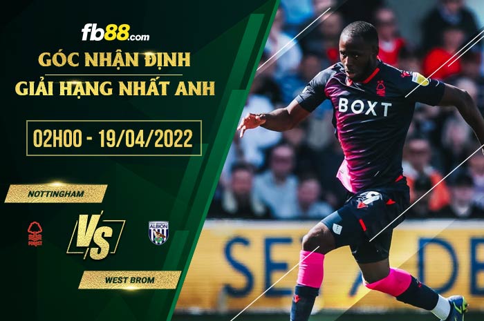 fb88-soi kèo Nottingham Forest vs West Brom