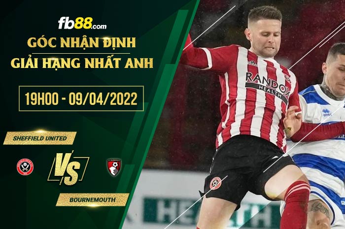 fb88-chi tiết kèo trận đấu Sheffield United vs Bournemouth