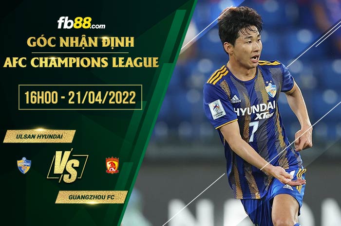 fb88-soi kèo Ulsan vs Guangzhou FC
