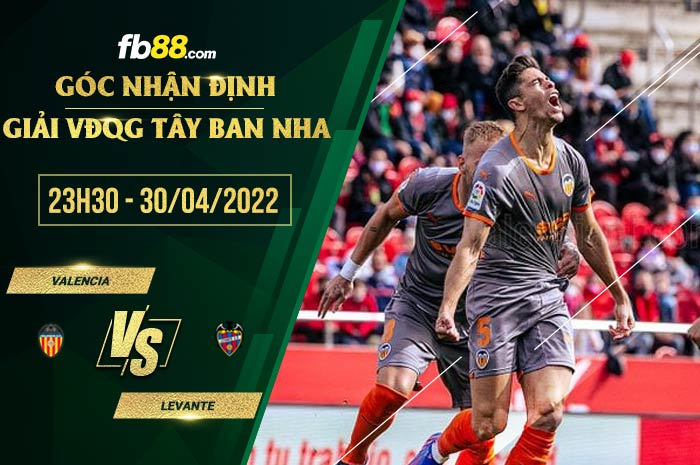 fb88-soi kèo Valencia vs Levante