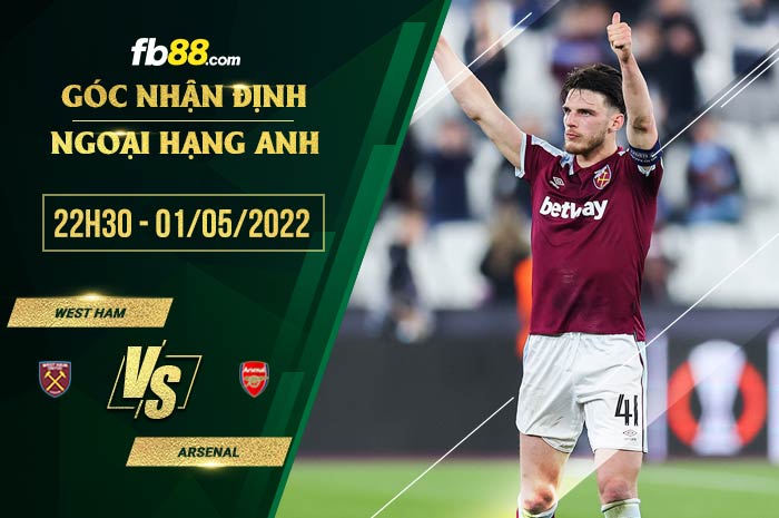 fb88-soi kèo West Ham vs Arsenal