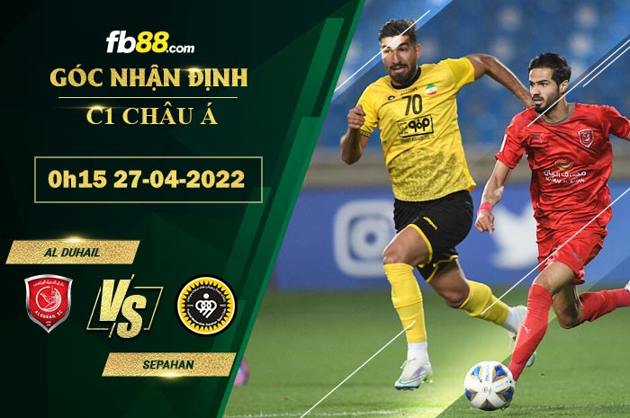 Soi kèo Al Duhail vs Sepahan 0h15 ngày 27/4/2022 Soi kèo Al Duhail vs Sepahan 0h15 ngày 27/4/2022