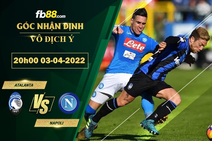 Fb88 soi kèo trận đấu Atalanta vs Napoli