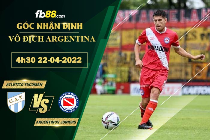 Fb88 soi kèo trận đấu Atletico Tucuman vs Argentinos Juniors