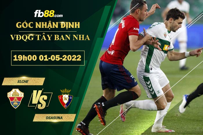 Fb88 soi kèo trận đấu Elche vs Osasuna
