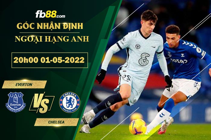 Fb88 soi kèo trận đấu Everton vs Chelsea