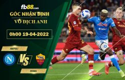 Fb88 soi kèo trận đấu Napoli vs Roma
