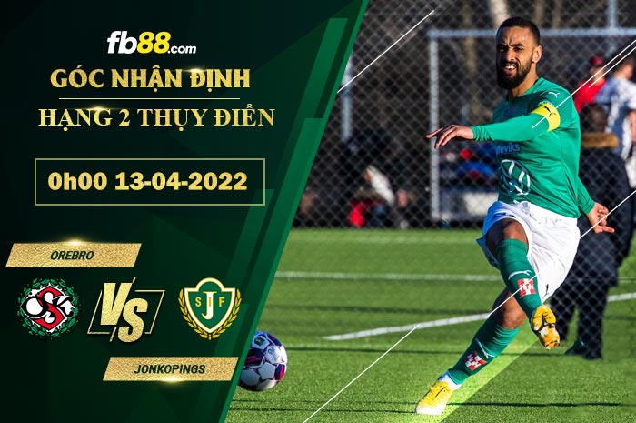 Fb88 soi kèo trận đấu Orebro vs Jonkopings