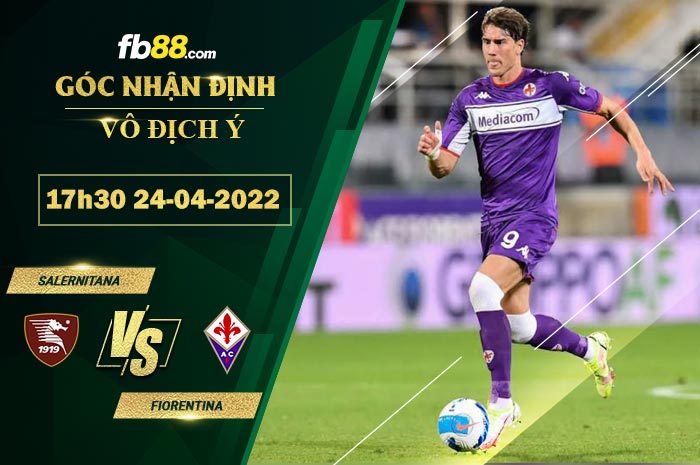 Fb88 soi kèo trận đấu Salernitana vs Fiorentina